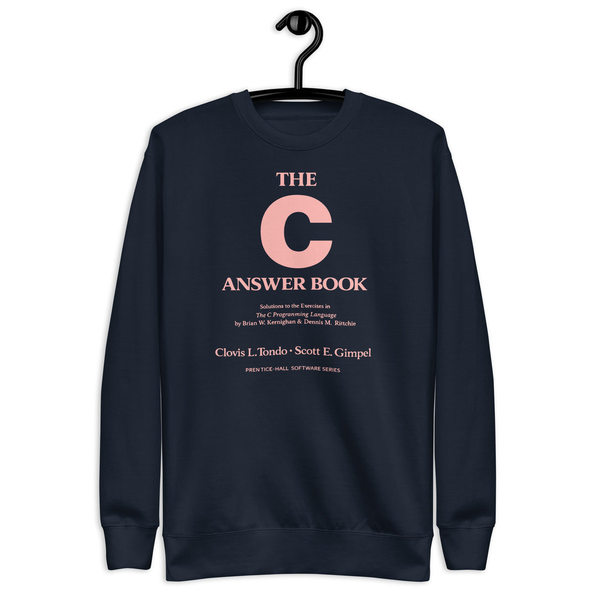 The C Answer Book - Unisex Premium Sweatshirt