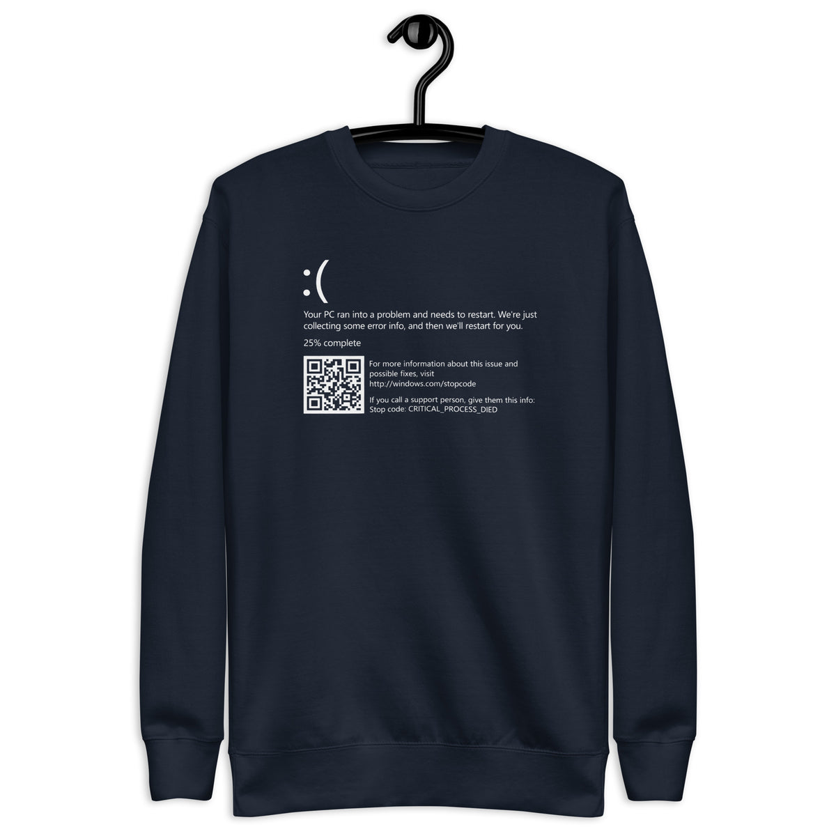 Blue Screen of Death Critical Process Died - Unisex Premium Sweatshirt