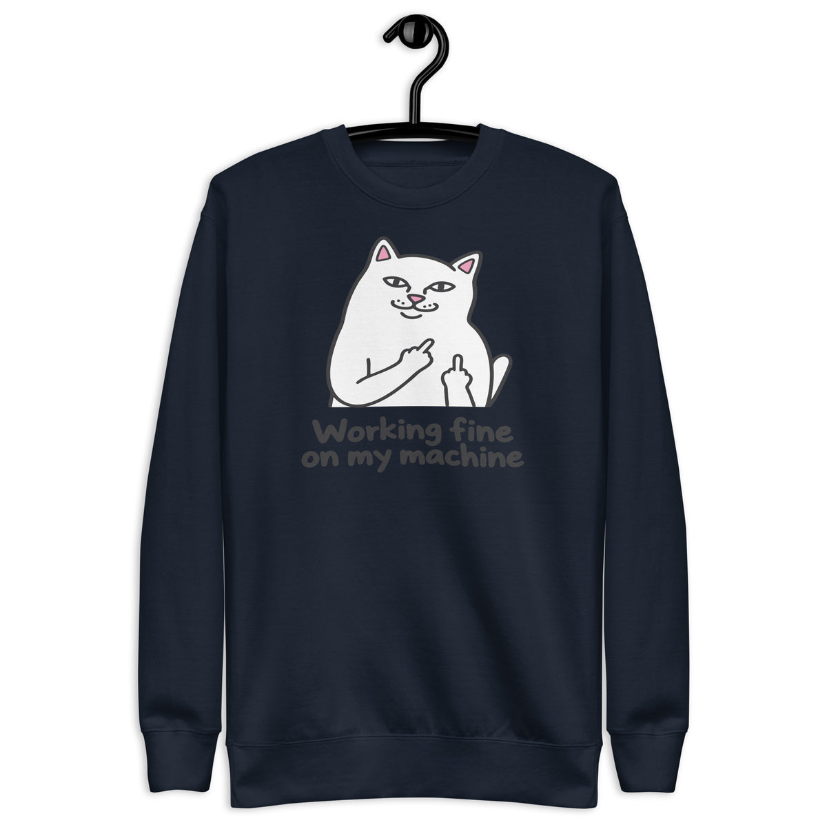 Working Fine on My Machine - Unisex Premium Sweatshirt