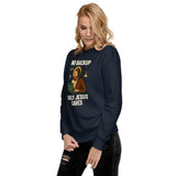 No Backup Only Jesus Saves - Unisex Premium Sweatshirt