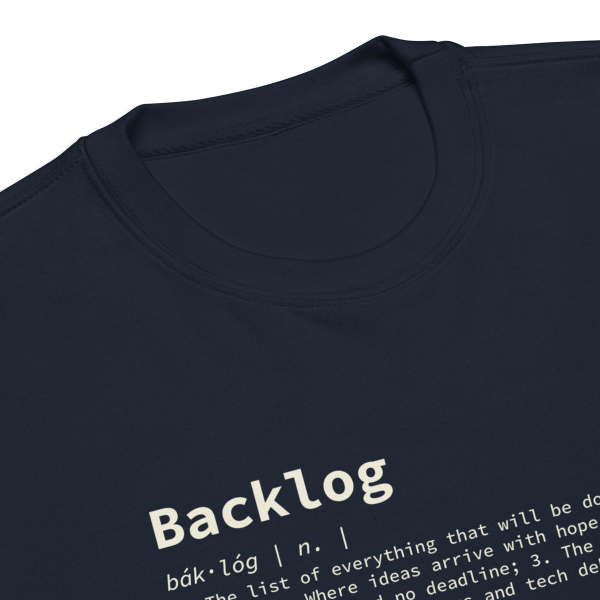 Backlog Definition - Unisex Premium Sweatshirt