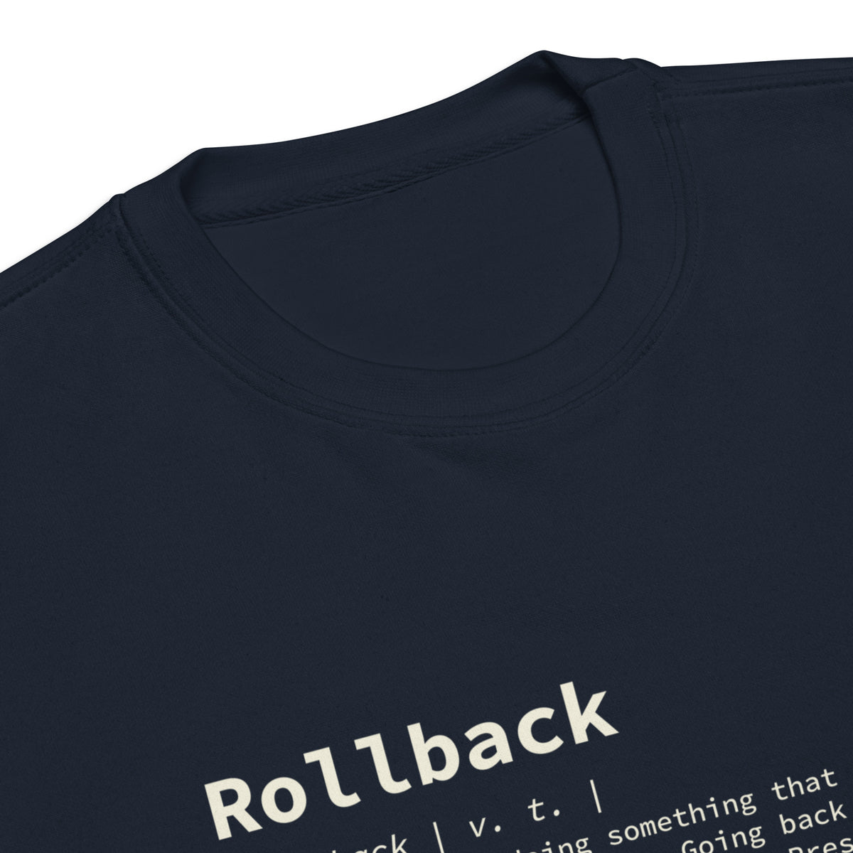 Rollback Definition - Unisex Premium Sweatshirt