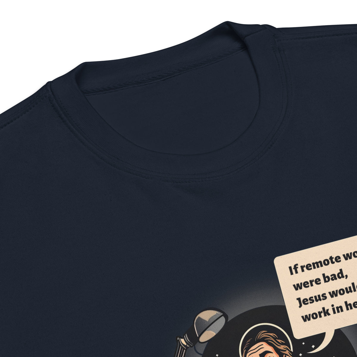 If Remote Work Were Bad - Unisex Premium Sweatshirt
