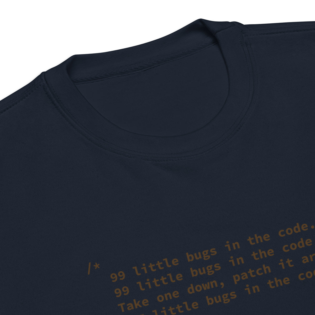 99 Little Bugs in the Code - Unisex Premium Sweatshirt