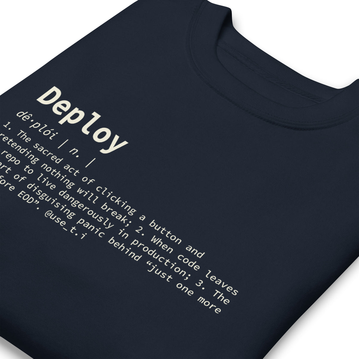 Deploy Definition - Unisex Premium Sweatshirt