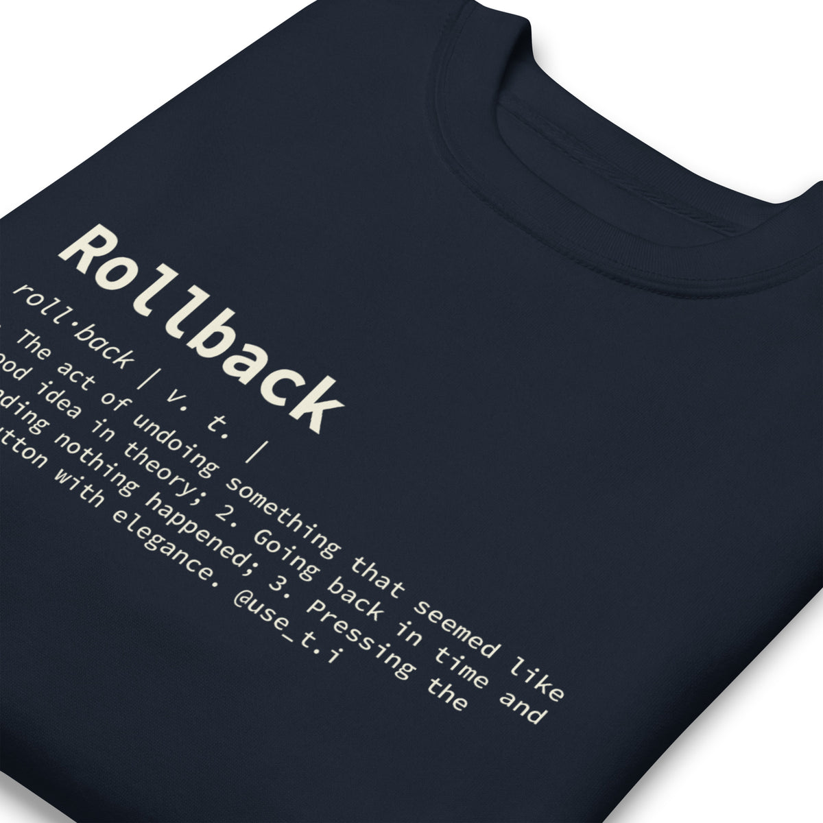 Rollback Definition - Unisex Premium Sweatshirt