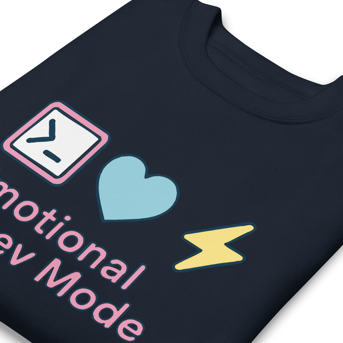 Emotional Dev Mode - Unisex Premium Sweatshirt