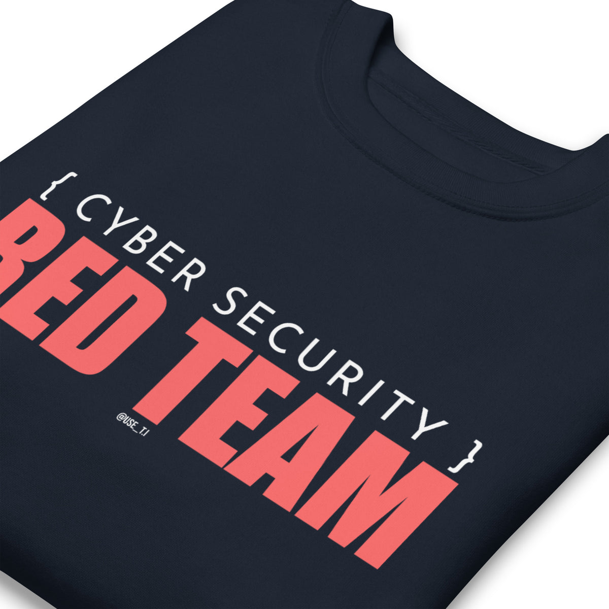 Cyber Security - Red Team - Unisex Premium Sweatshirt