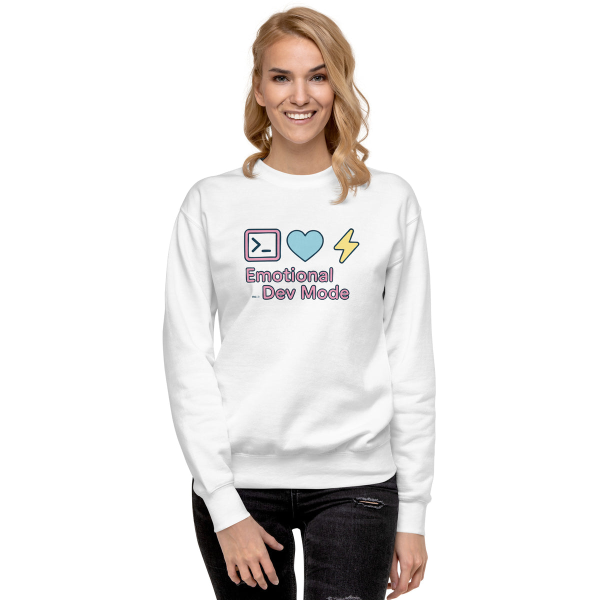 Emotional Dev Mode - Unisex Premium Sweatshirt