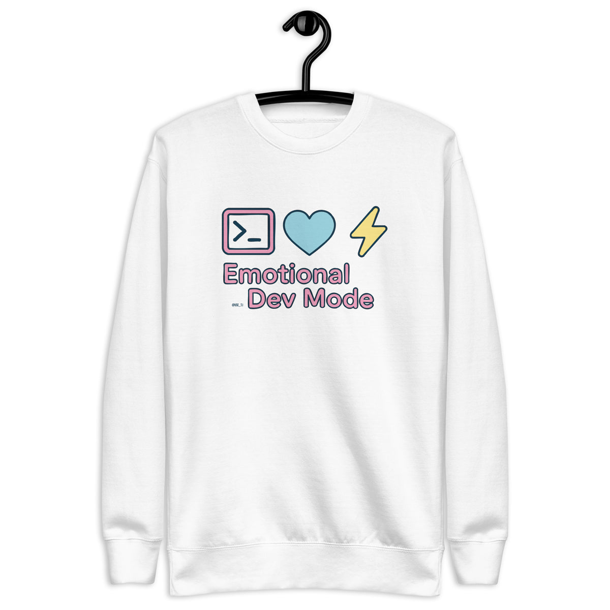 Emotional Dev Mode - Unisex Premium Sweatshirt
