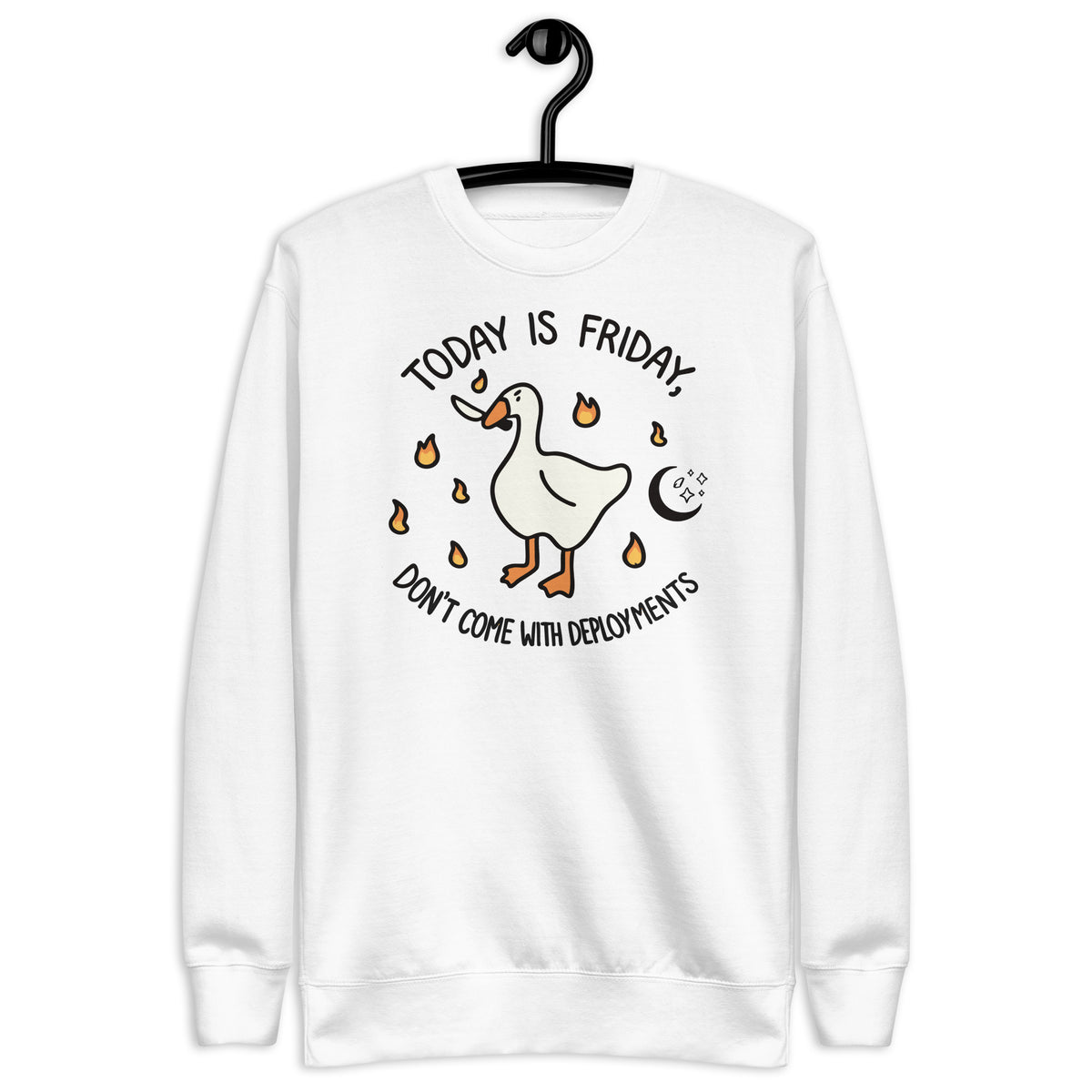Friday Mode: No Deployments Tee - Unisex Premium Sweatshirt