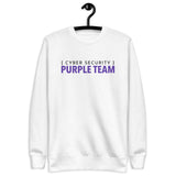 Cyber Security Purple Team - Unisex Premium Sweatshirt