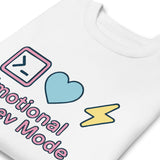 Emotional Dev Mode - Unisex Premium Sweatshirt