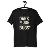 Dark Mode - Unisex t-shirt