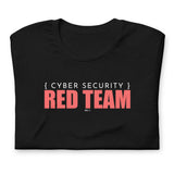 Cyber Security - Red Team - Unisex t-shirt