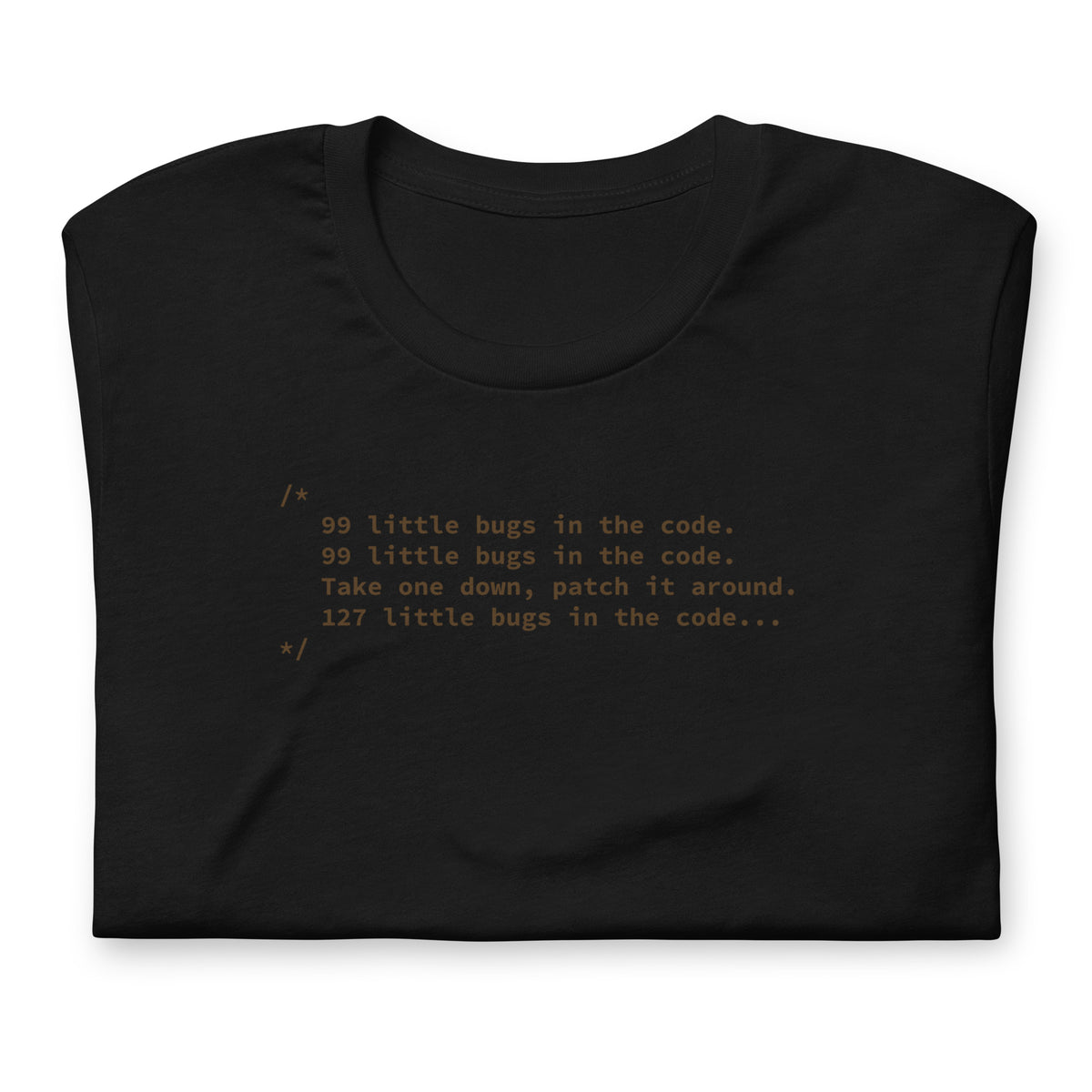 99 Little Bugs in the Code - Unisex t-shirt