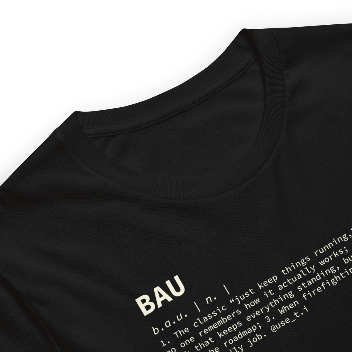 BAU Definition - Unisex t-shirt