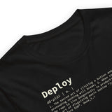 Deploy Definition - Unisex t-shirt