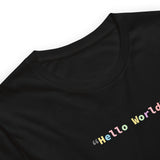 Hello World – Color Edition - Unisex t-shirt