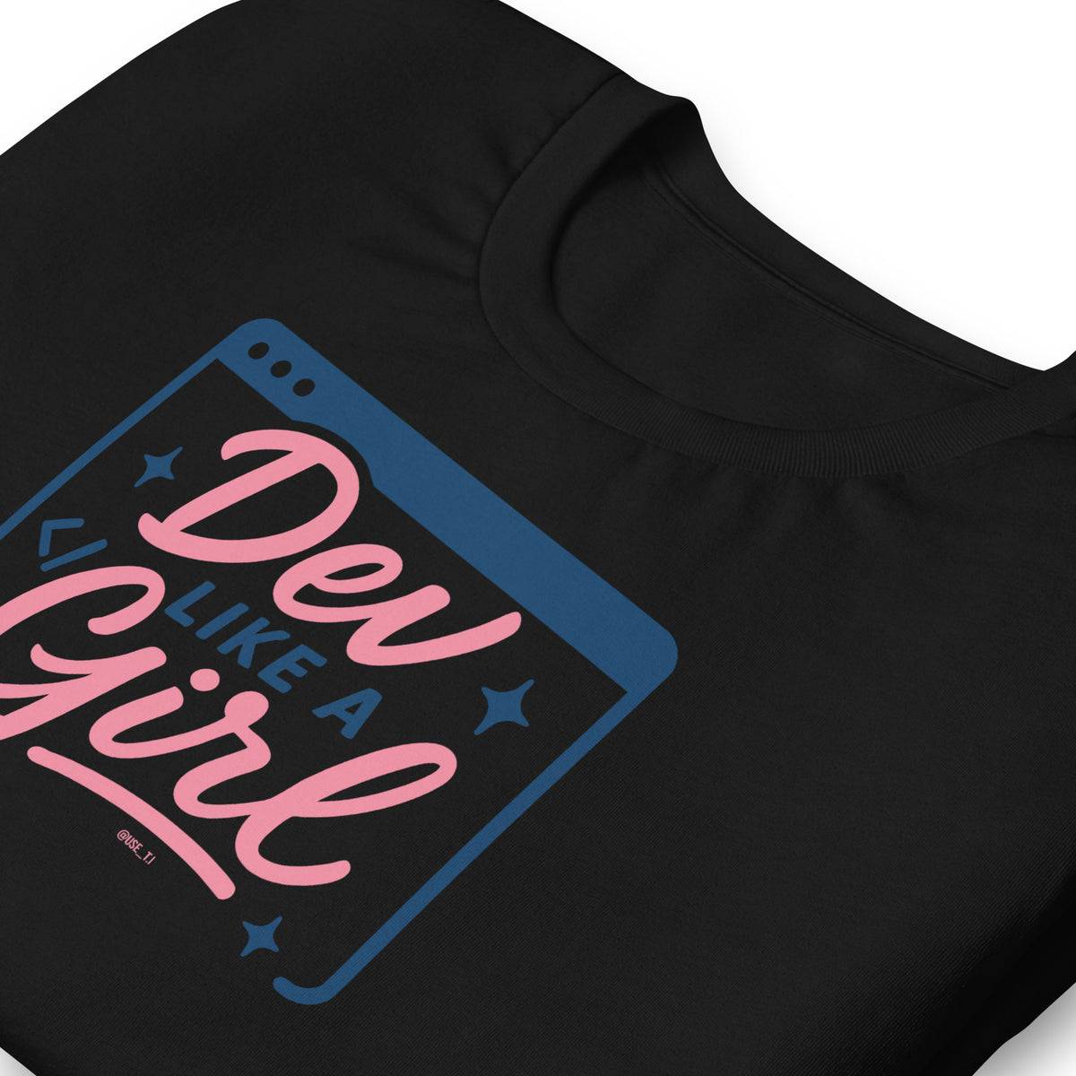 Dev Like a Girl - Unisex t-shirt