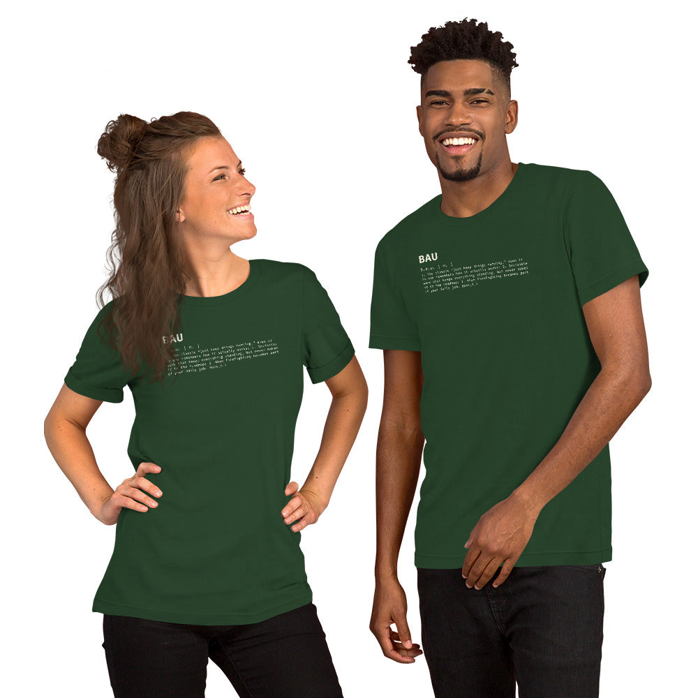 BAU Definition - Unisex t-shirt