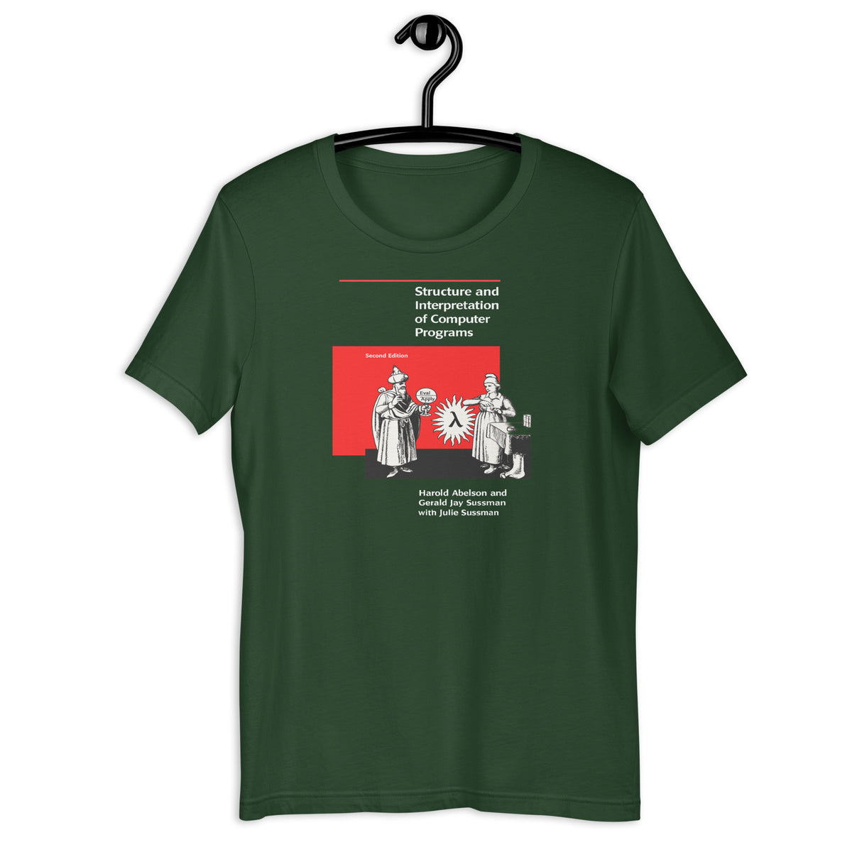 Structure and Interpretation of Computer Programs - Second Edition  - Unisex t-shirt