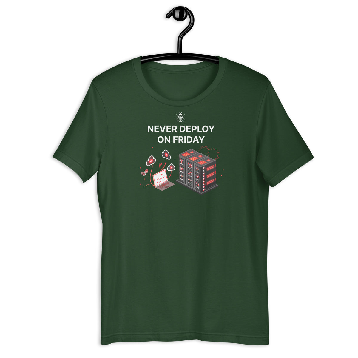 Never Deploy On Friday - Unisex t-shirt