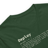 Deploy Definition - Unisex t-shirt