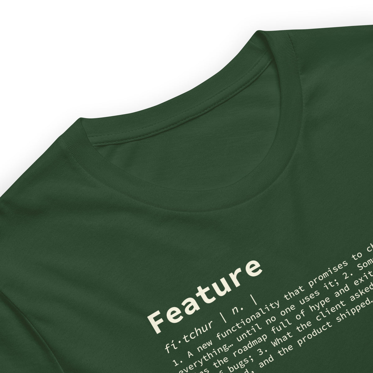 Feature Definition - Unisex t-shirt