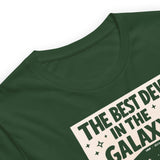 The Best Dev in the Galaxy - Unisex t-shirt