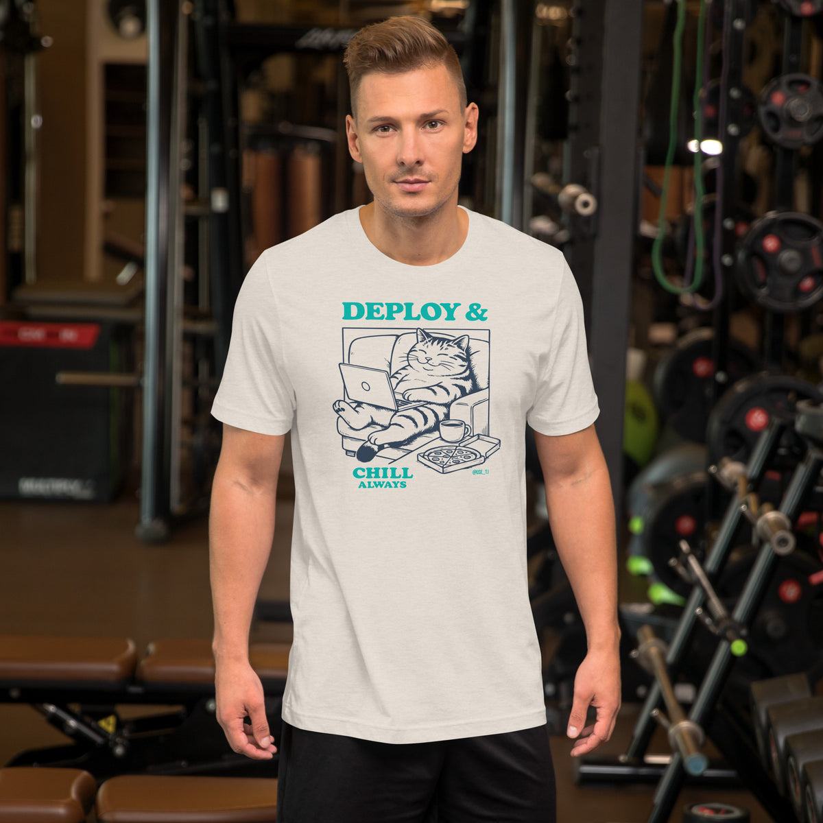 Deploy & Chill Always - Unisex t-shirt