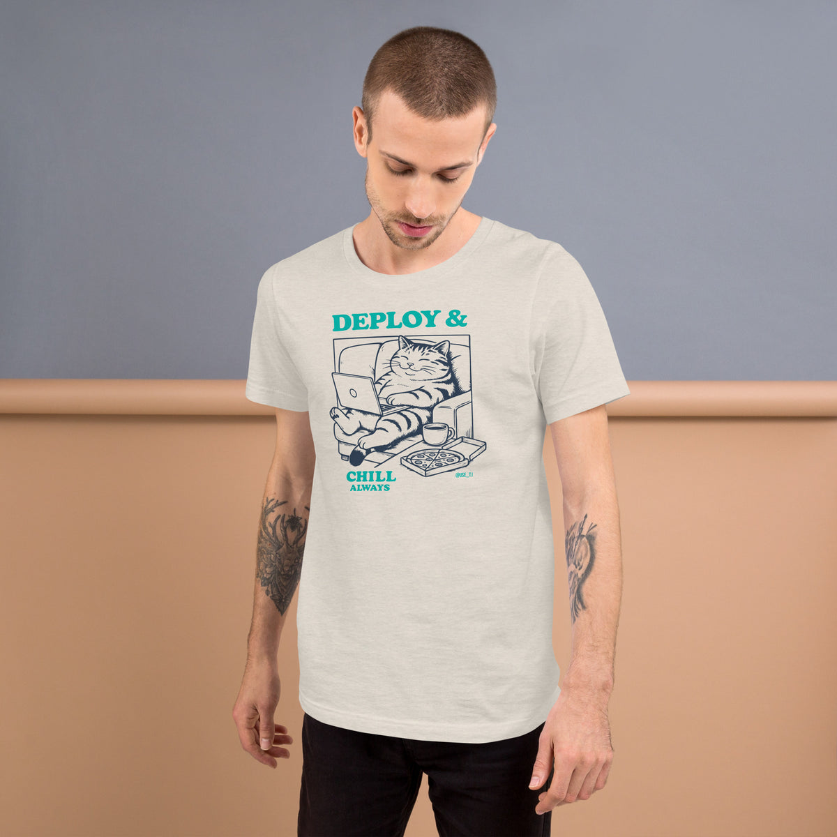 Deploy & Chill Always - Unisex t-shirt