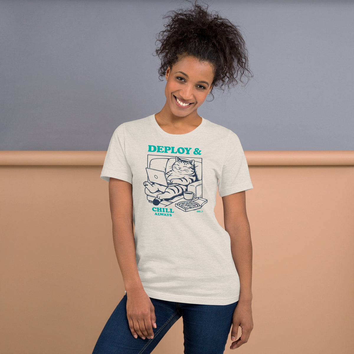 Deploy & Chill Always - Unisex t-shirt