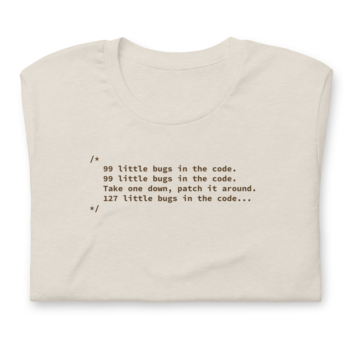 99 Little Bugs in the Code - Unisex t-shirt
