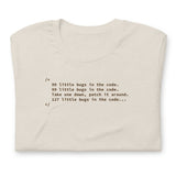 99 Little Bugs in the Code - Unisex t-shirt