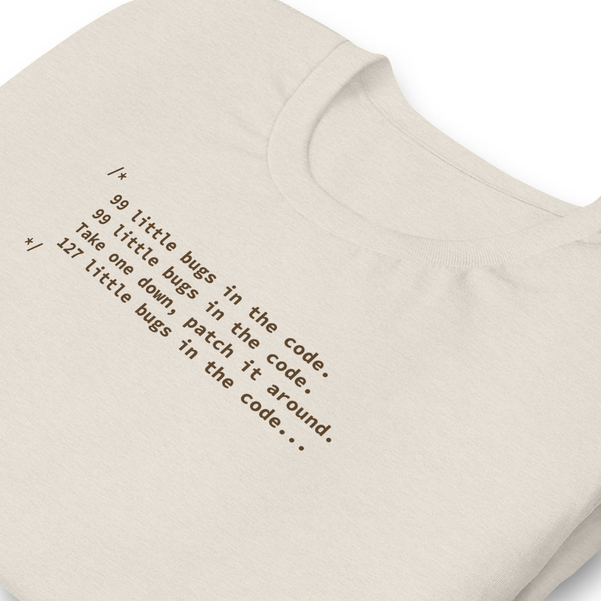 99 Little Bugs in the Code - Unisex t-shirt