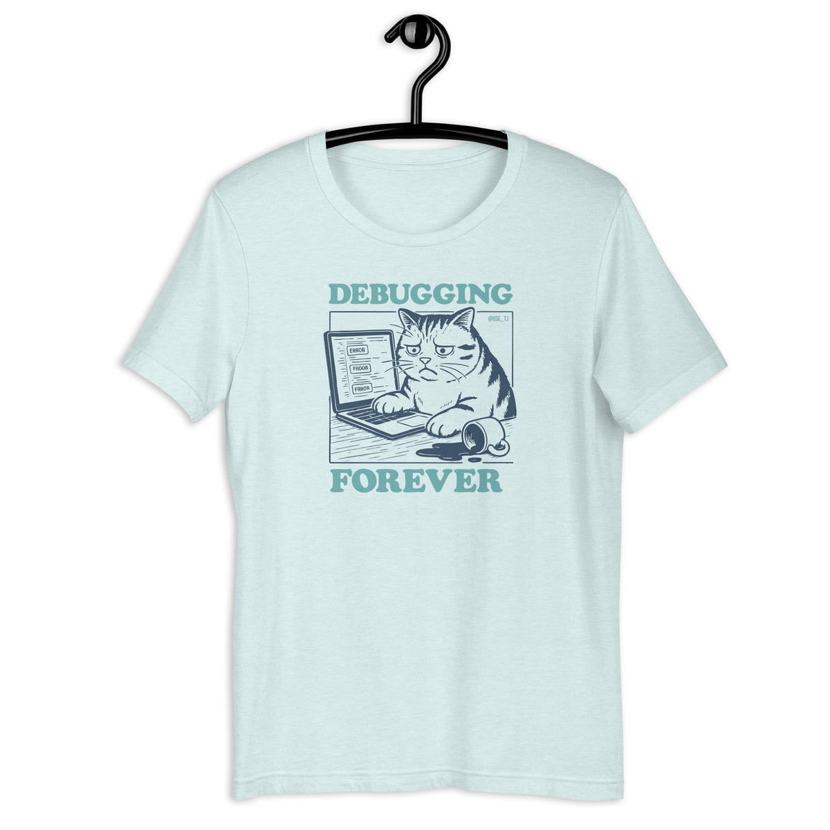 Debugging Forever - Cat Edition - Unisex t-shirt