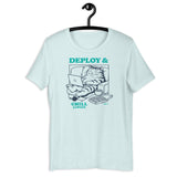 Deploy & Chill Always - Unisex t-shirt