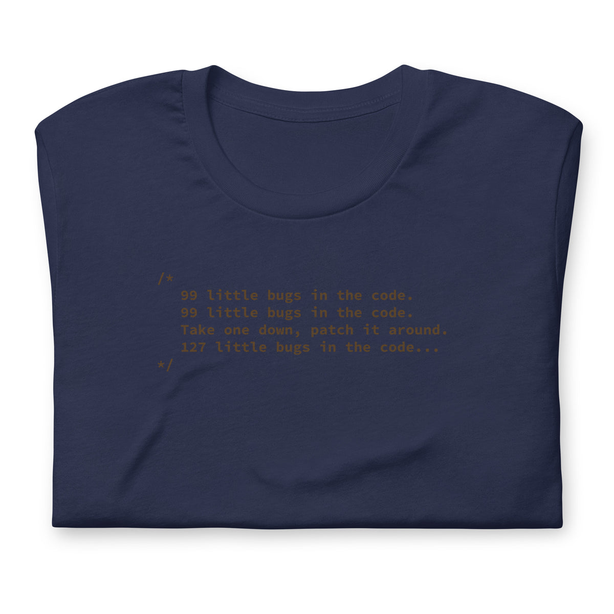 99 Little Bugs in the Code - Unisex t-shirt