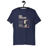 Ada Lovelace – The First Computer Programmer - Unisex t-shirt