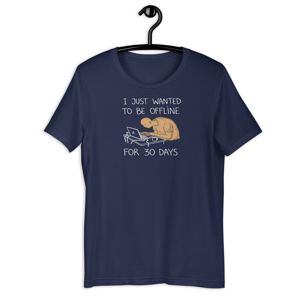 Offline for 30 Days Tee - Unisex t-shirt