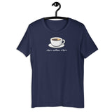 <br> coffee </br> - Unisex t-shirt