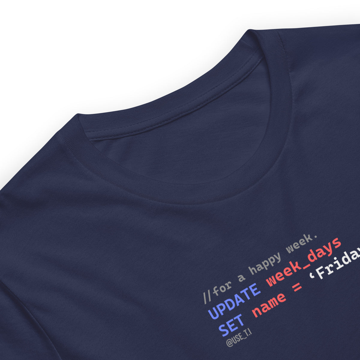 Update Week to Friday - Unisex t-shirt