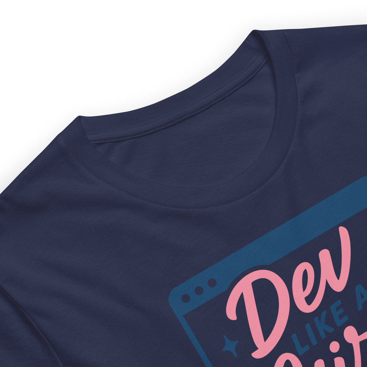 Dev Like a Girl - Unisex t-shirt