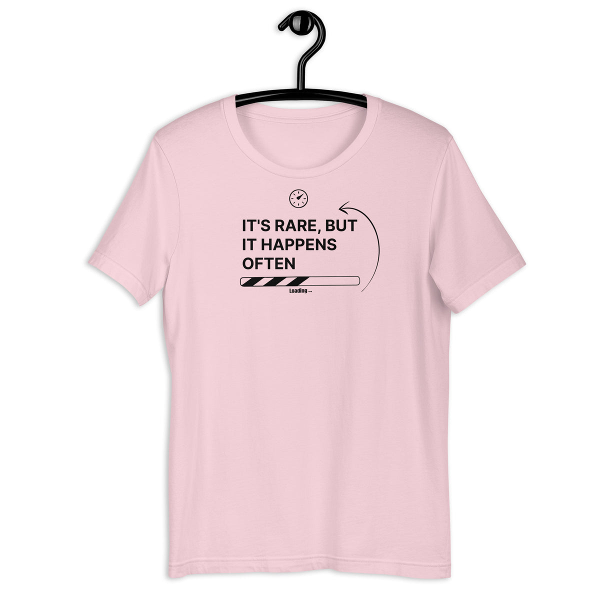 It’s Rare But It Happens Often - Unisex t-shirt