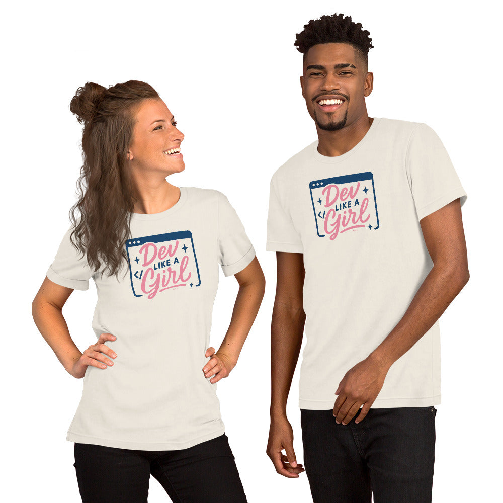 Dev Like a Girl - Unisex t-shirt