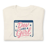Dev Like a Girl - Unisex t-shirt