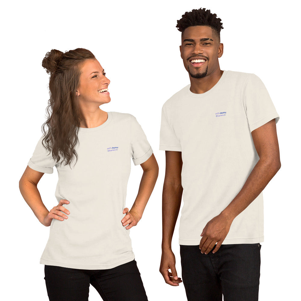 self.deploy(fearless) - Unisex t-shirt