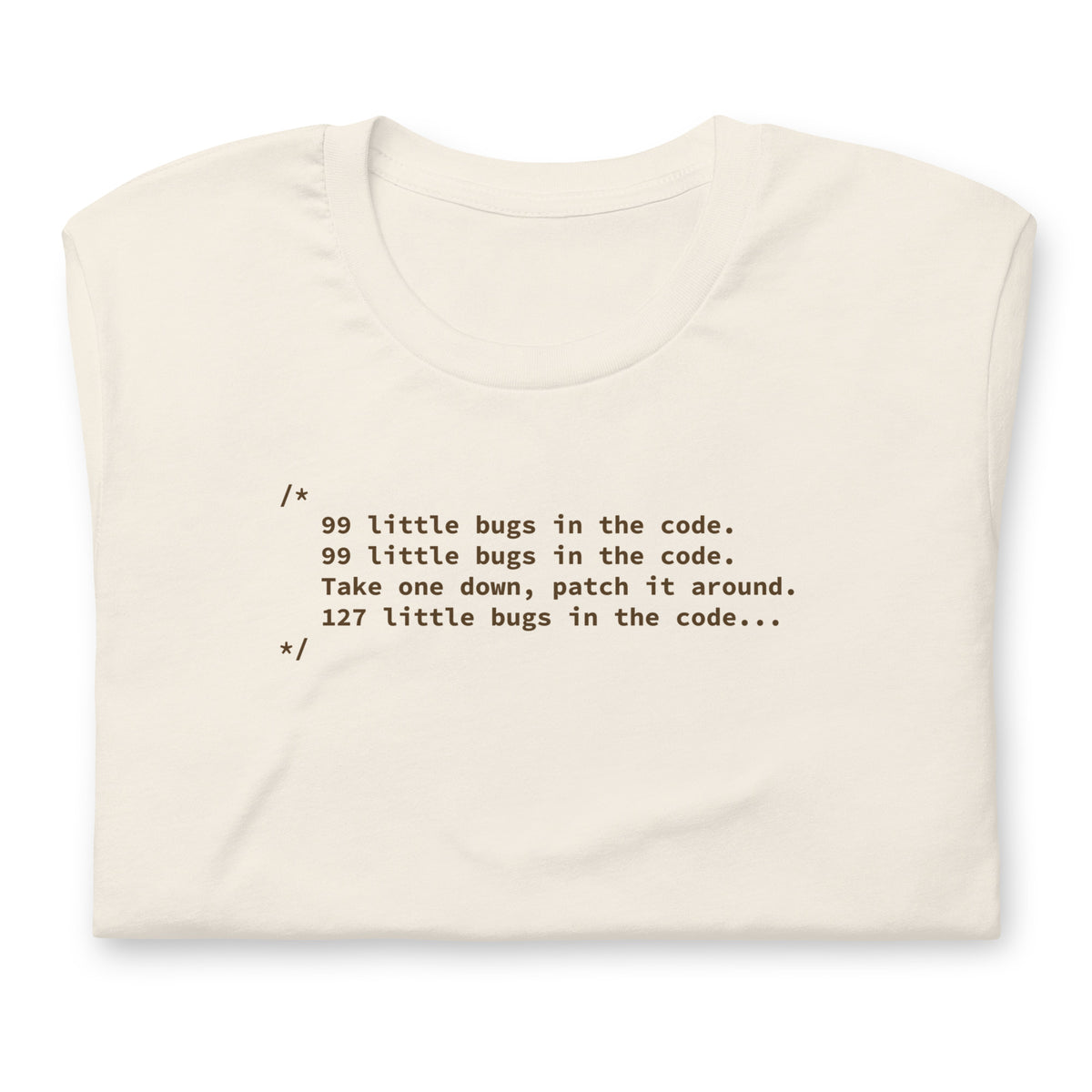 99 Little Bugs in the Code - Unisex t-shirt
