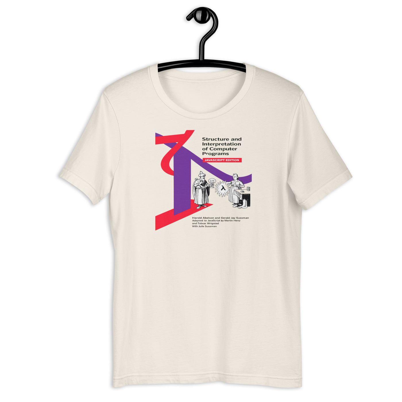 Structure and Interpretation of Computer Programs II -Unisex t-shirt